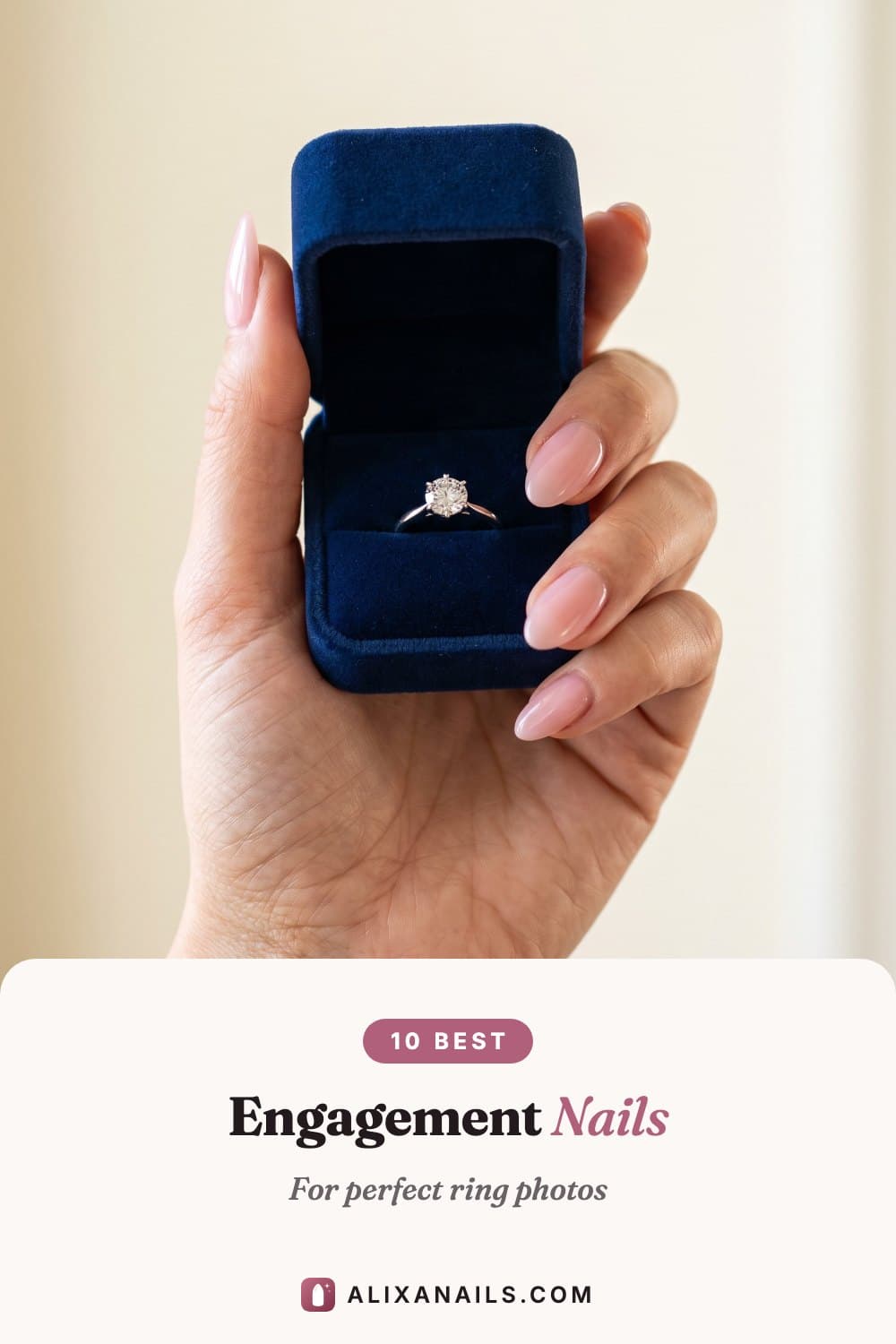 10 Engagement Nail Ideas — for perfect ring photos, alixanails.com