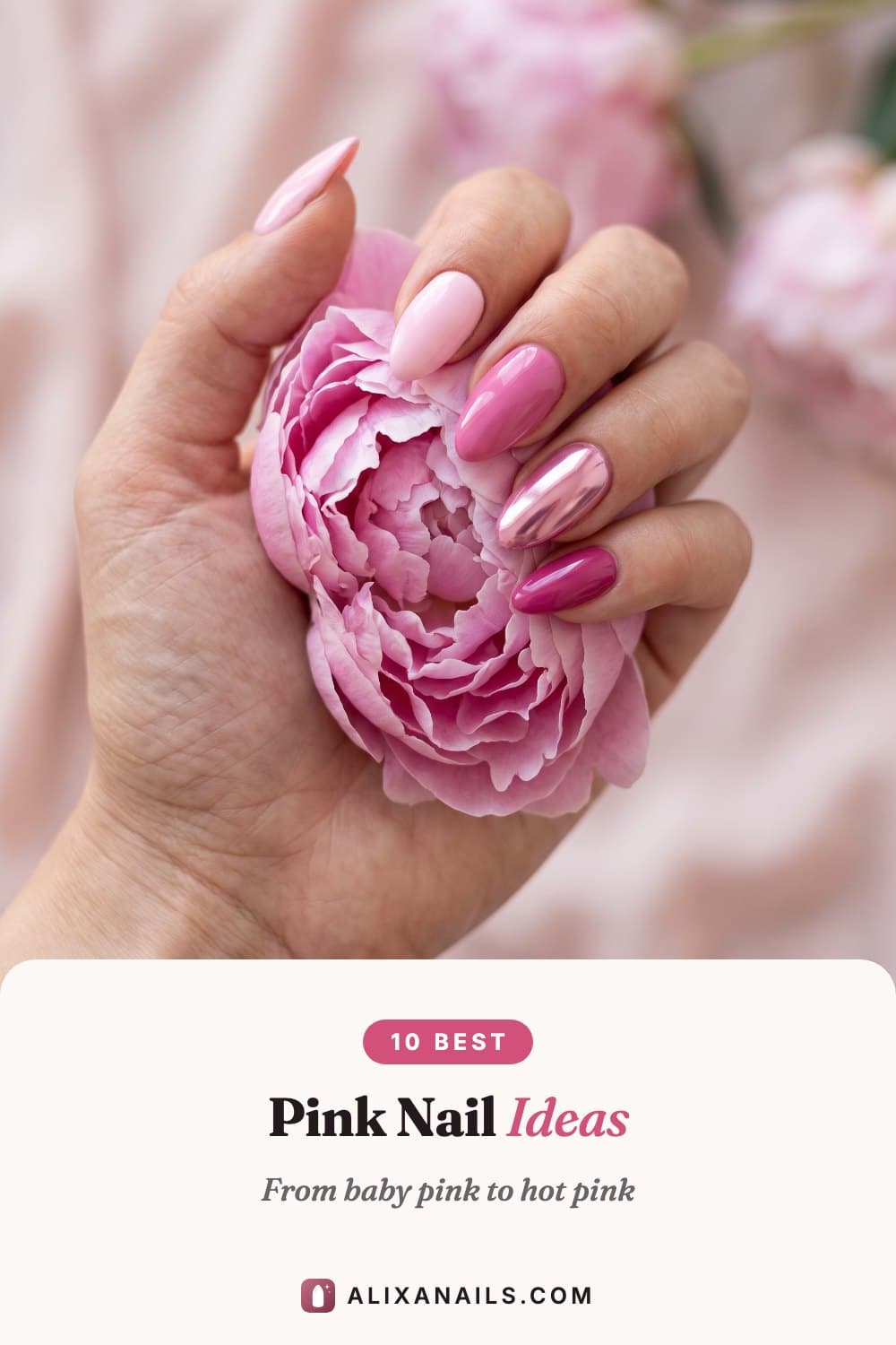 10 Best Pink Nail Ideas — from baby pink to hot pink, alixanails.com